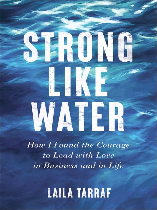 Title details for Strong Like Water by Laila Tarraf - Available